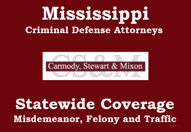 Mississippi Criminal Defense Law Firm